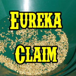 EUREKA CLAIM - This Paydirt Is Considerably More Rich and Produces Lots Of Gold and Beautiful Pickers!